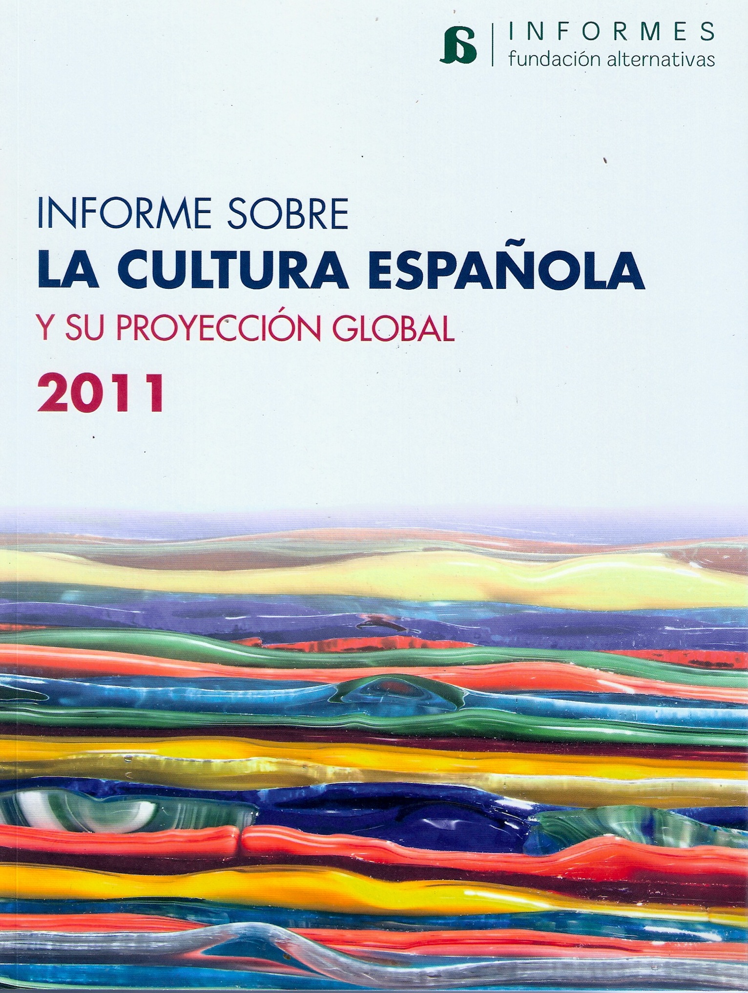 Informe sobre la cultura española