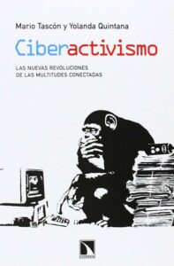 Mario Tascón - Ciberactivismo